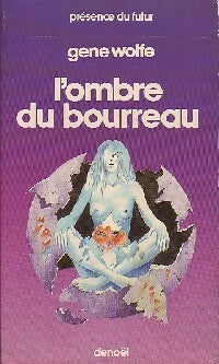 Le livre du nouveau soleil Tome I : L'Ombre du bourreau - Gene Wolfe - Livre