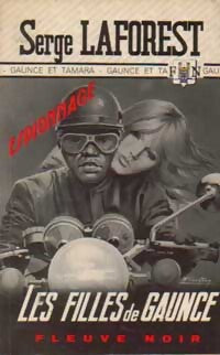 Les filles de Gaunce - Serge Laforest - Livre
