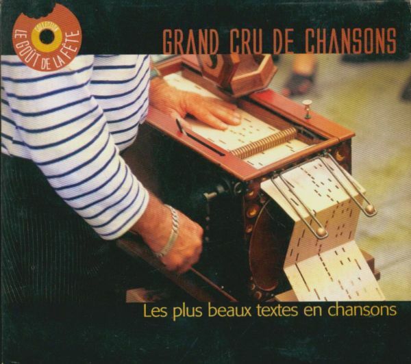 Grands Crus De Chansons - Les Plus Beaux Textes En Chansons - Artistes Divers - CD