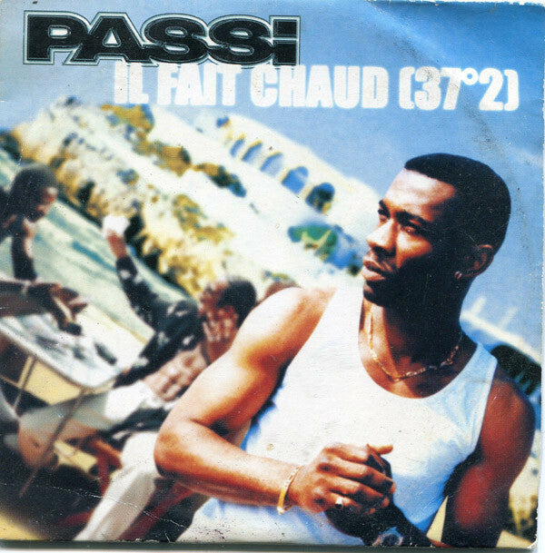 Passi - Il Fait Chaud (37°2) - Passi - CD