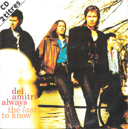 Del Amitri - Always The Last To Know - Del Amitri - CD
