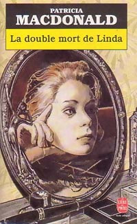 La double mort de Linda - Patricia J. MacDonald - Livre
