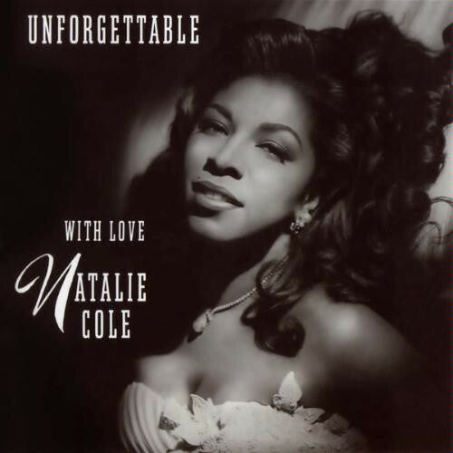 Natalie Cole - Unforgettable With Love - Natalie Cole - CD