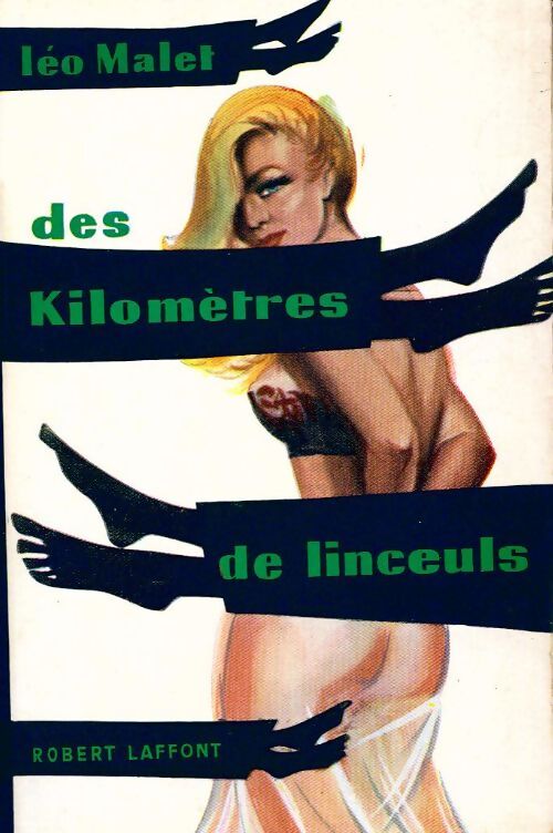 Des kilomètres de linceuls - Léo Malet - Livre