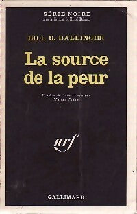 La source de la peur - Bill S. Ballinger - Livre