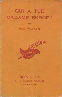 Qui a tué Madame Skrof ? - Mika Waltari - Livre