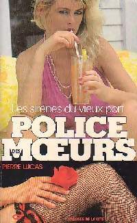 Les Sirènes du Vieux-Port - Pierre Lucas - Livre