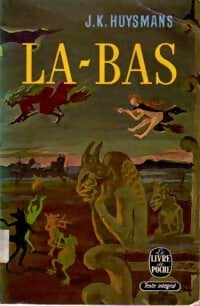 Là-bas - Joris-Karl Huysmans - Livre