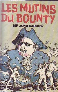 Les mutins du Bounty - Sir John Barrow - Livre