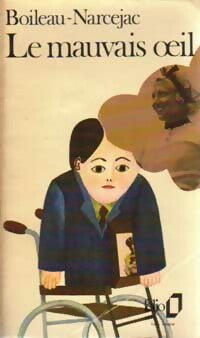Le mauvais oeil - Pierre Boileau - Livre
