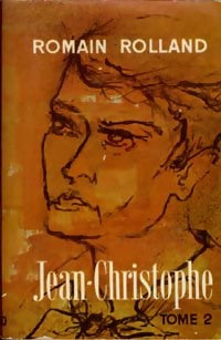 Jean-Christophe Tome II - Romain Rolland - Livre