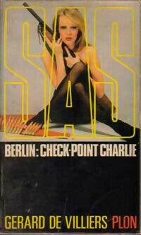 Berlin : Check-Point Charlie - Gérard De Villiers - Livre