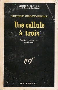 Une cellule à trois - Thomas Croft-Cookie - Livre