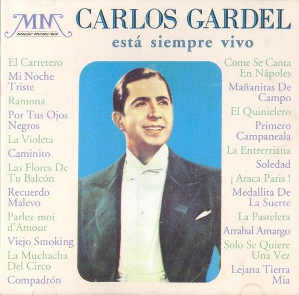 Carlos Gardel - Está Siempre Vivo - Carlos Gardel - CD