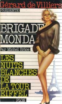 Les nuits blanches de la Tour Eiffel - Michel Brice - Livre