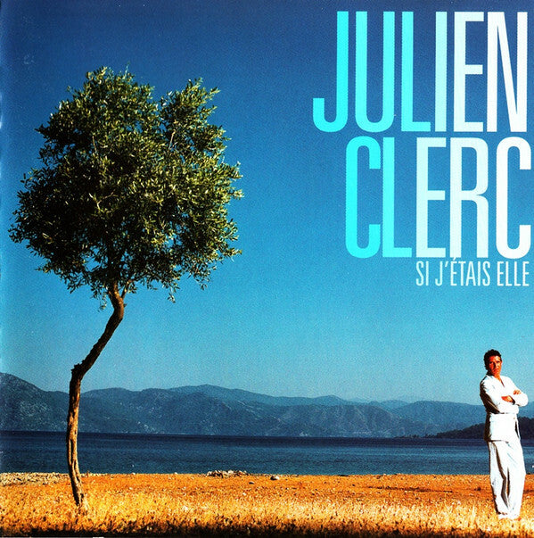 Julien Clerc - Si J'Étais Elle - Julien Clerc - CD
