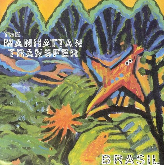 The Manhattan Transfer - Brasil - The Manhattan Transfer - CD
