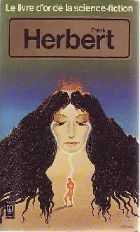 Le Livre d'Or de Frank Herbert (Le prophète des sables) - Frank Herbert - Livre