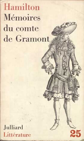 Mémoires du comte de Gramont - Antoine Hamilton, Hamilton Antoine - Livre