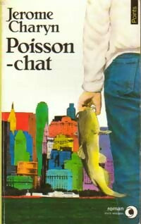 Poisson-chat - Jerome Charyn - Livre