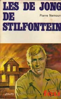Les De Jong de Stilfontein - Pierre Nemours - Livre
