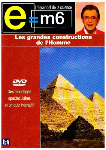 E=M6 : Les grandes constructions de l'homme - Inconnu - DVD
