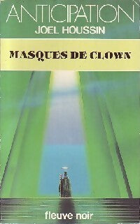 Masques de clown - Joël Houssin - Livre