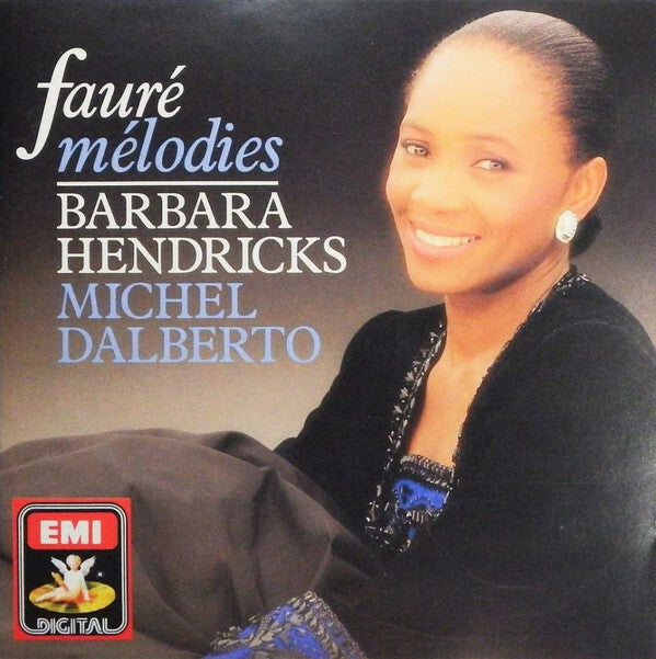 Fauré* / Barbara Hendricks, Michel Dalberto - Mélodies - Fauré* / Barbara Hendricks, Michel Dalberto - CD