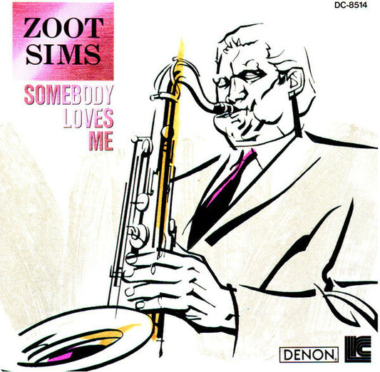 Zoot Sims - Somebody Loves Me - Zoot Sims - CD