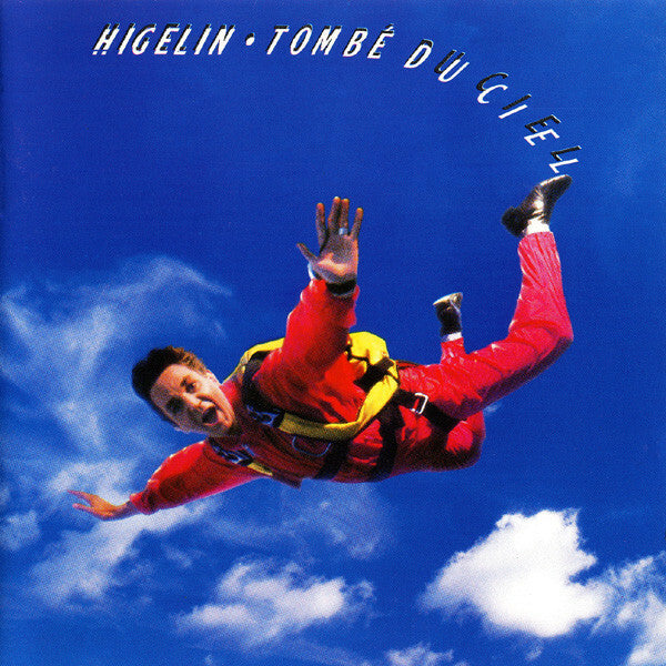 Higelin - Tombé Du Ciel - Higelin* - CD
