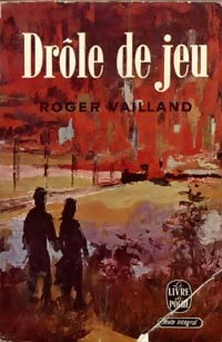 Drôle de jeu - Roger Vailland - Livre
