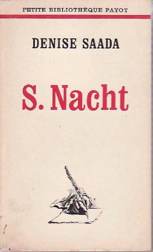 S. Nacht - Maurice Saada - Livre
