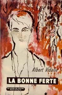 La bonne ferté - Albert Vidalie - Livre