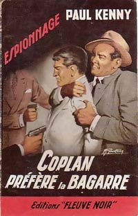 Coplan préfère la bagarre - Paul Kenny - Livre