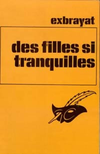 Des filles si tranquilles - Charles Exbrayat - Livre