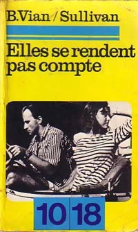 Elles se rendent pas compte - Boris Sullivan - Livre
