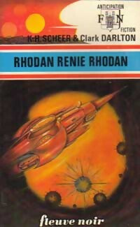 Rhodan renie Rhodan - Clark Darlton - Livre