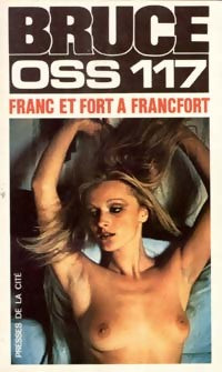 Franc et fort à Francfort - Josette Bruce - Livre
