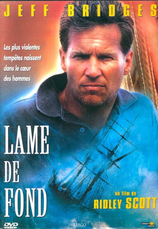 Lame de Fond - Ridley Scott - DVD