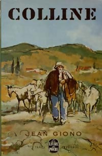 Colline - Jean Giono - Livre