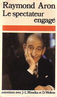 Le spectateur engagé - Raymond Aron - Livre