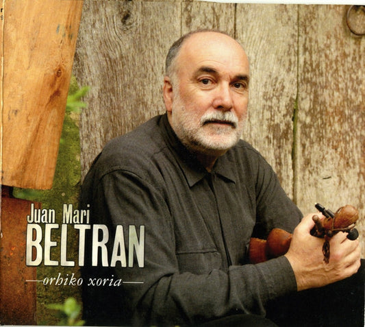 Juan Mari Beltran - Orhiko Xoria - Juan Mari Beltran - CD