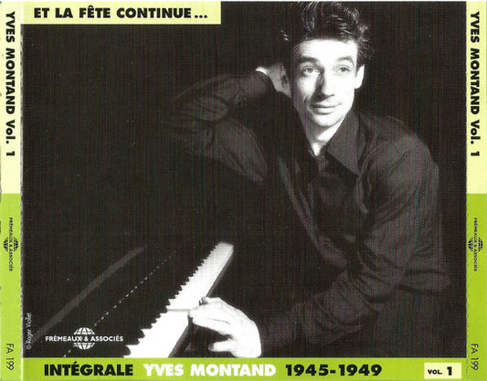 Yves Montand - Vol. 1 1945-1949 Et La Fête Continue - Yves Montand - CD