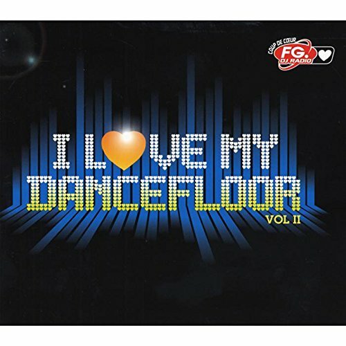 I Love My Dancefloor Vol.2 - Collectif - CD