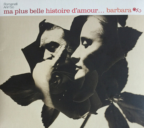 Romanelli, Ann'So - Ma Plus Belle Histoire D'amour... Barbara - Ann'So, Romanelli - CD