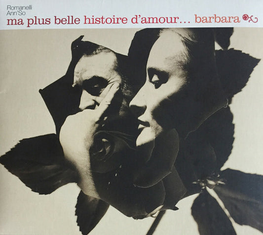Romanelli, Ann'So - Ma Plus Belle Histoire D'amour... Barbara - Ann'So, Romanelli - CD