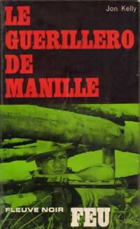 Le guerillero de Manille - Jan Kelly - Livre