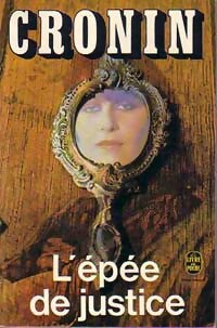 L'épée de justice - Archibald Joseph Cronin - Livre
