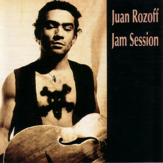 Juan Rozoff - Jam Session - Juan Rozoff - CD