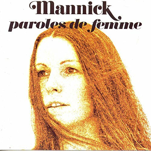 Mannick - Paroles de femme - Mannick - CD